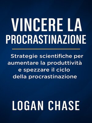 cover image of Vincere la Procrastinazione
